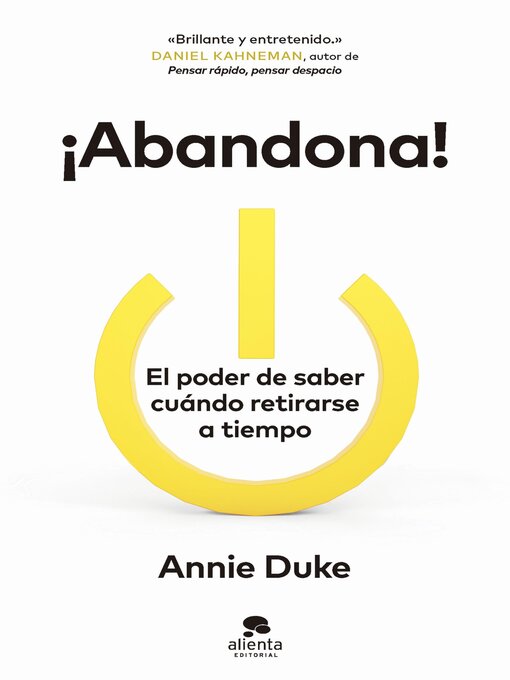 Title details for ¡Abandona! by Annie Duke - Available